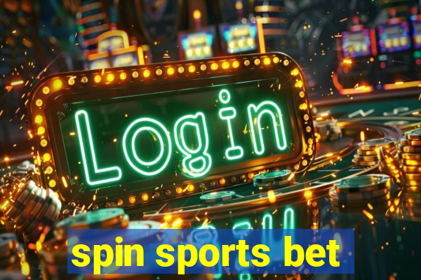 spin sports bet